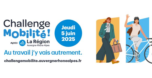 Challenge mobilité en Auvergne-Rhône-Alpes le 5 juin prochain