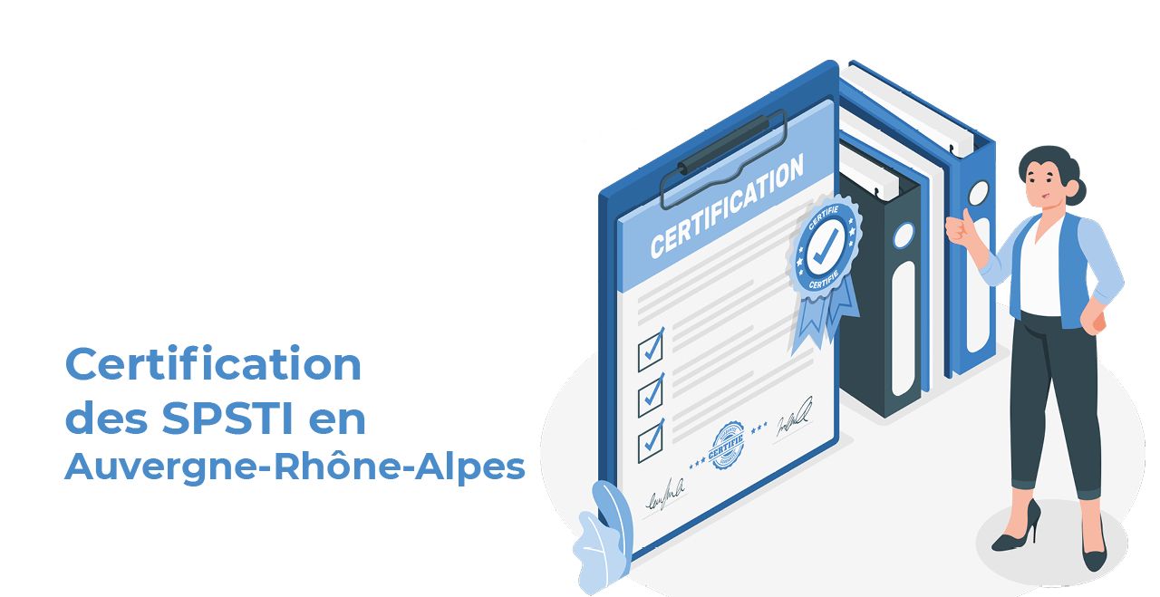 Les SPSTI certifiés AFNOR SPEC 22-17